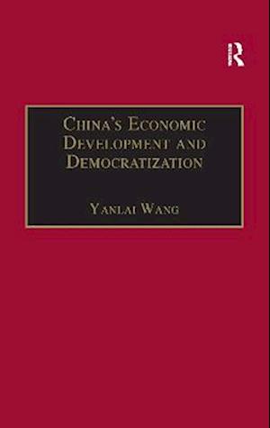 China's Economic Development and Democratization