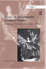 Music in Seventeenth-Century Naples