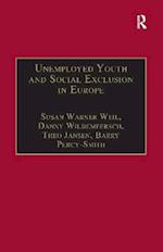 Unemployed Youth and Social Exclusion in Europe