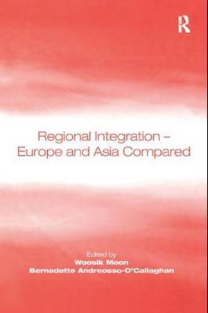 Regional Integration – Europe and Asia Compared
