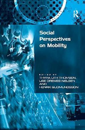 Social Perspectives on Mobility