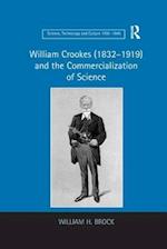 William Crookes (1832–1919) and the Commercialization of Science