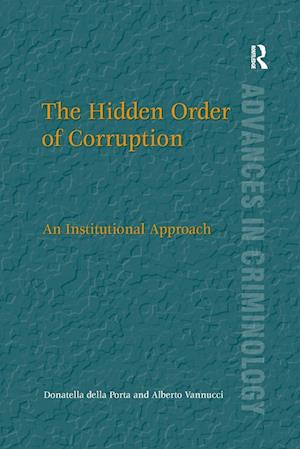 The Hidden Order of Corruption