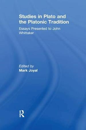 Studies in Plato and the Platonic Tradition