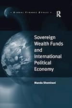 Sovereign Wealth Funds and International Political Economy