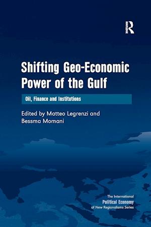 Shifting Geo-Economic Power of the Gulf