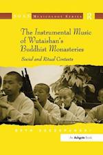 The Instrumental Music of Wutaishan's Buddhist Monasteries