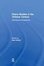 Peace Studies in the Chinese Century
