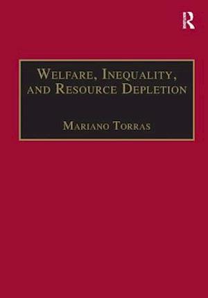 Welfare, Inequality, and Resource Depletion