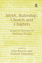 Myth, Rulership, Church and Charters