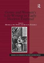 Genre and Women's Life Writing in Early Modern England