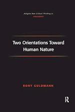 Two Orientations Toward Human Nature