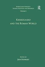 Volume 3: Kierkegaard and the Roman World