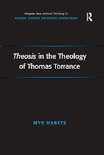 Theosis in the Theology of Thomas Torrance
