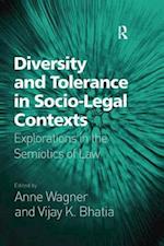 Diversity and Tolerance in Socio-Legal Contexts