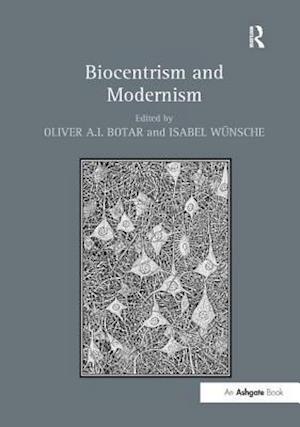 Biocentrism and Modernism