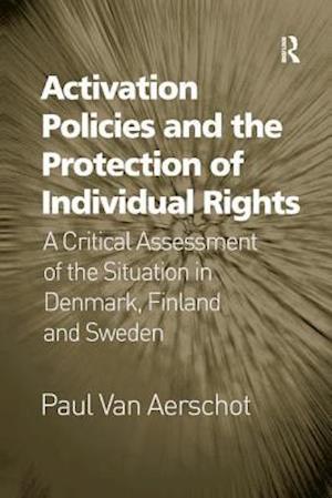 Activation Policies and the Protection of Individual Rights