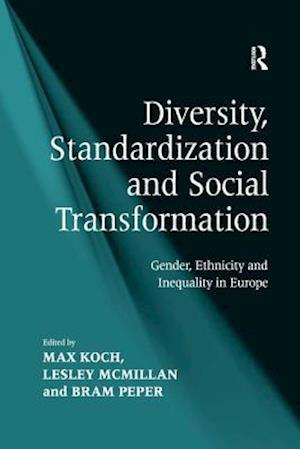 Diversity, Standardization and Social Transformation