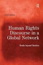 Human Rights Discourse in a Global Network