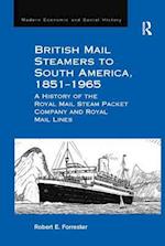 British Mail Steamers to South America, 1851-1965
