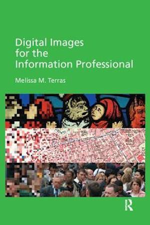 Digital Images for the Information Professional