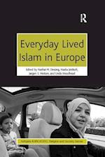 Everyday Lived Islam in Europe