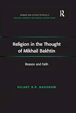 Religion in the Thought of Mikhail Bakhtin