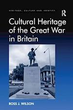 Cultural Heritage of the Great War in Britain