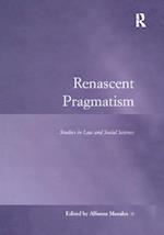 Renascent Pragmatism