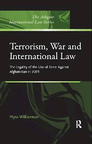 Terrorism, War and International Law