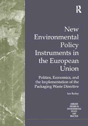 New Environmental Policy Instruments in the European Union