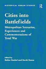 Cities into Battlefields