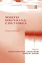 Youth Drinking Cultures