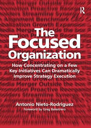 The Focused Organization