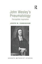 John Wesley's Pneumatology