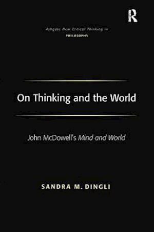 On Thinking and the World