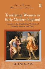 Translating Women in Early Modern England