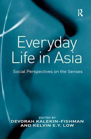 Everyday Life in Asia