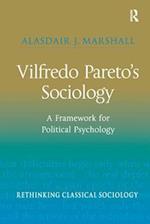 Vilfredo Pareto’s Sociology