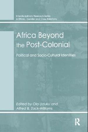 Africa Beyond the Post-Colonial