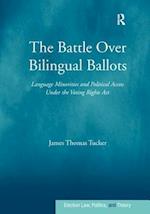 The Battle Over Bilingual Ballots