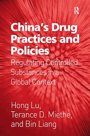 China's Drug Practices and Policies