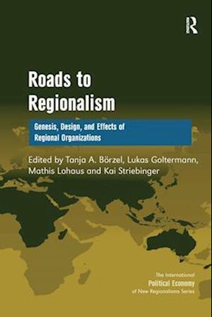 Roads to Regionalism