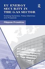 EU Energy Security in the Gas Sector