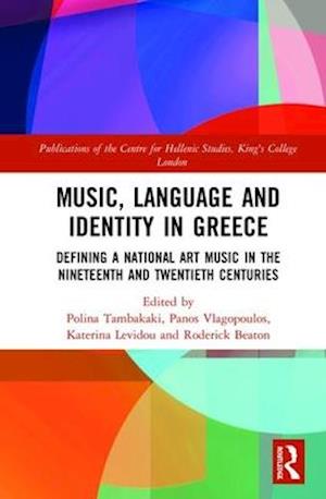 Music, Language and Identity in Greece