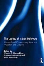 The Legacy of Indian Indenture