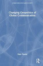 Changing Geopolitics of Global Communication
