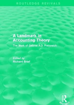 Routledge Revivals: A Landmark in Accounting Theory (1996)