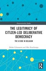The Legitimacy of Citizen-led Deliberative Democracy