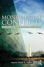 Monumental Conflicts